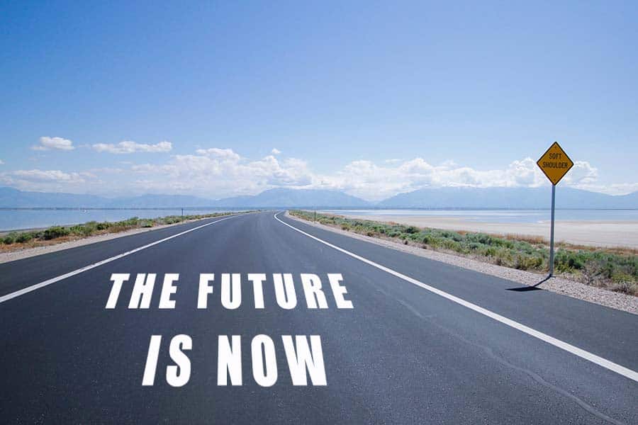 The-future-is-now